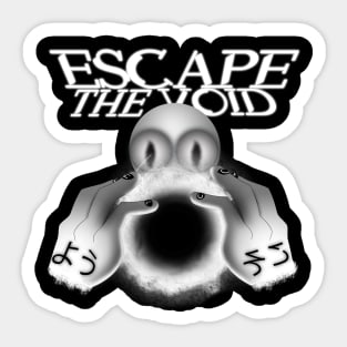 ESCAPE the VOID Sticker